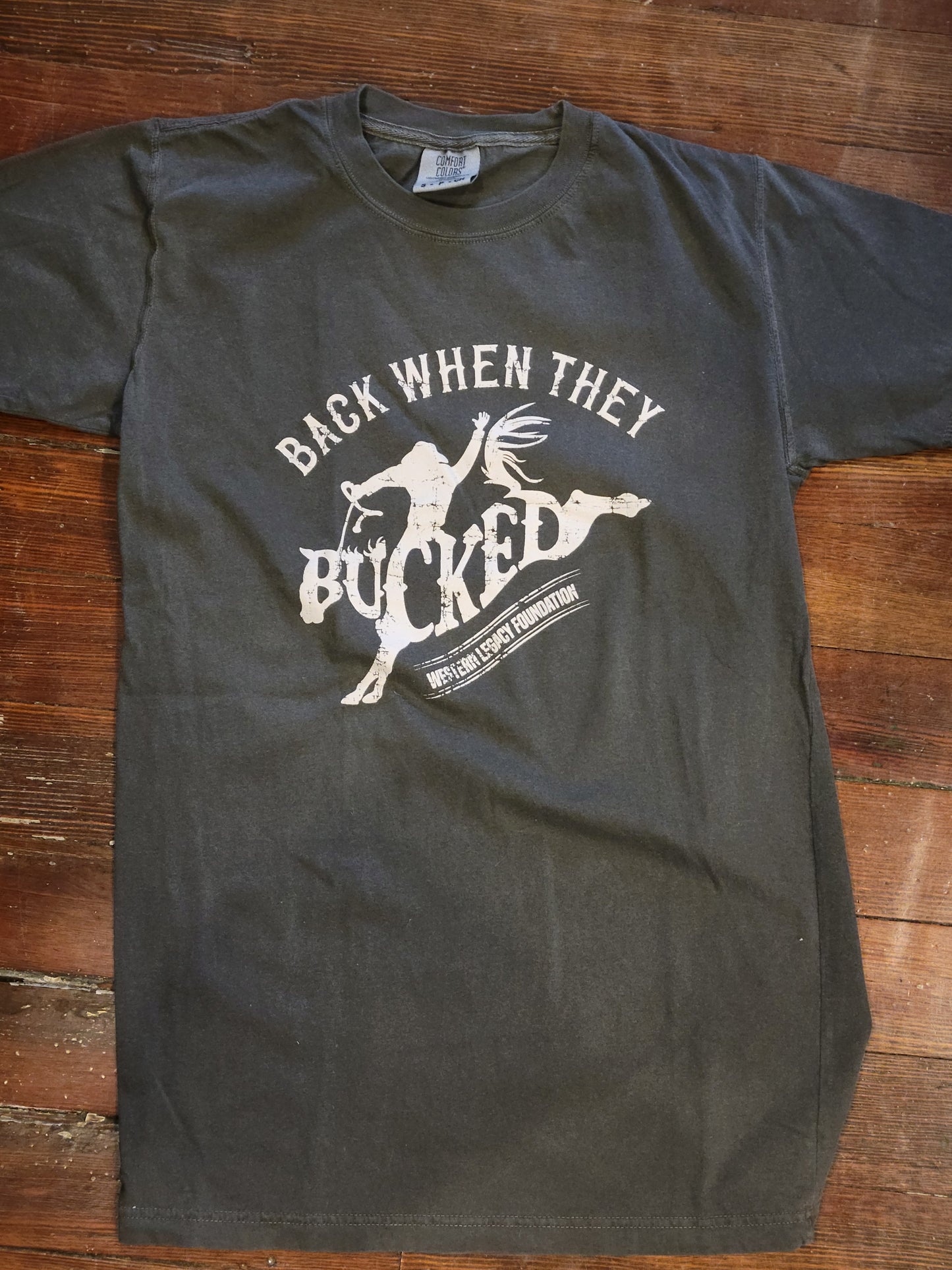 Back When They Bucked T-Shirt - White Owl Creek Boutique