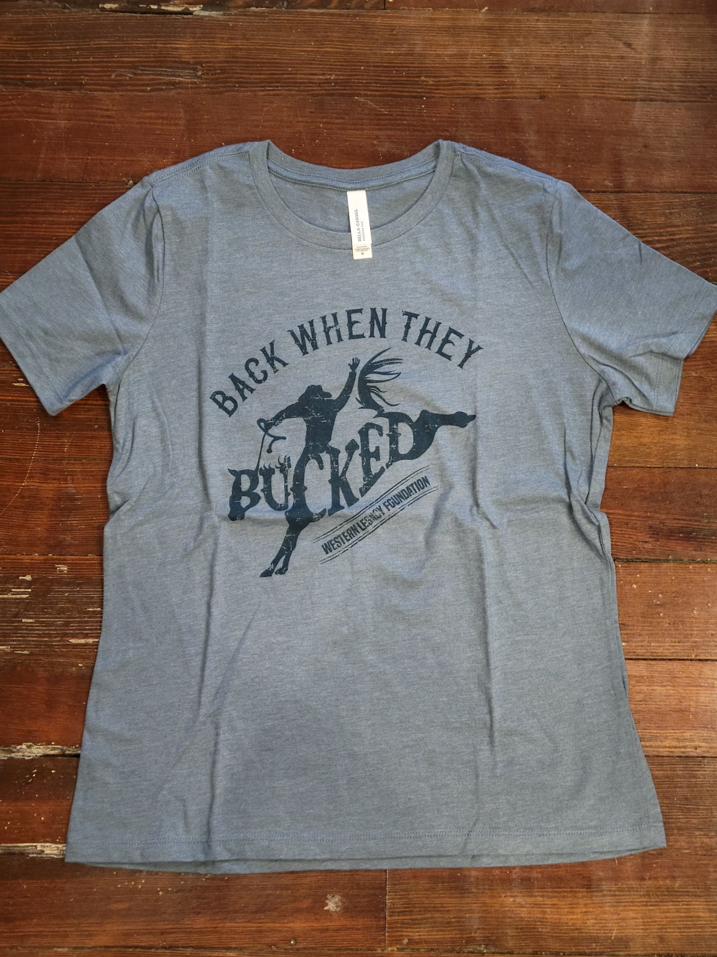Back When They Bucked Ladies T-Shirt