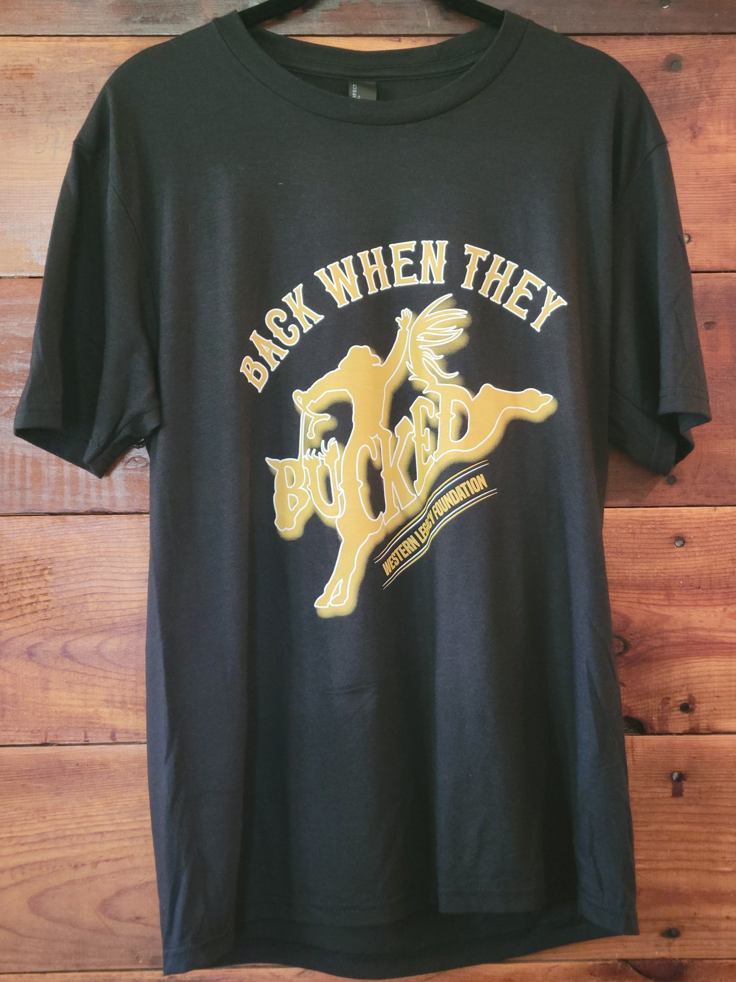 Back When They Bucked T-Shirt - White Owl Creek Boutique