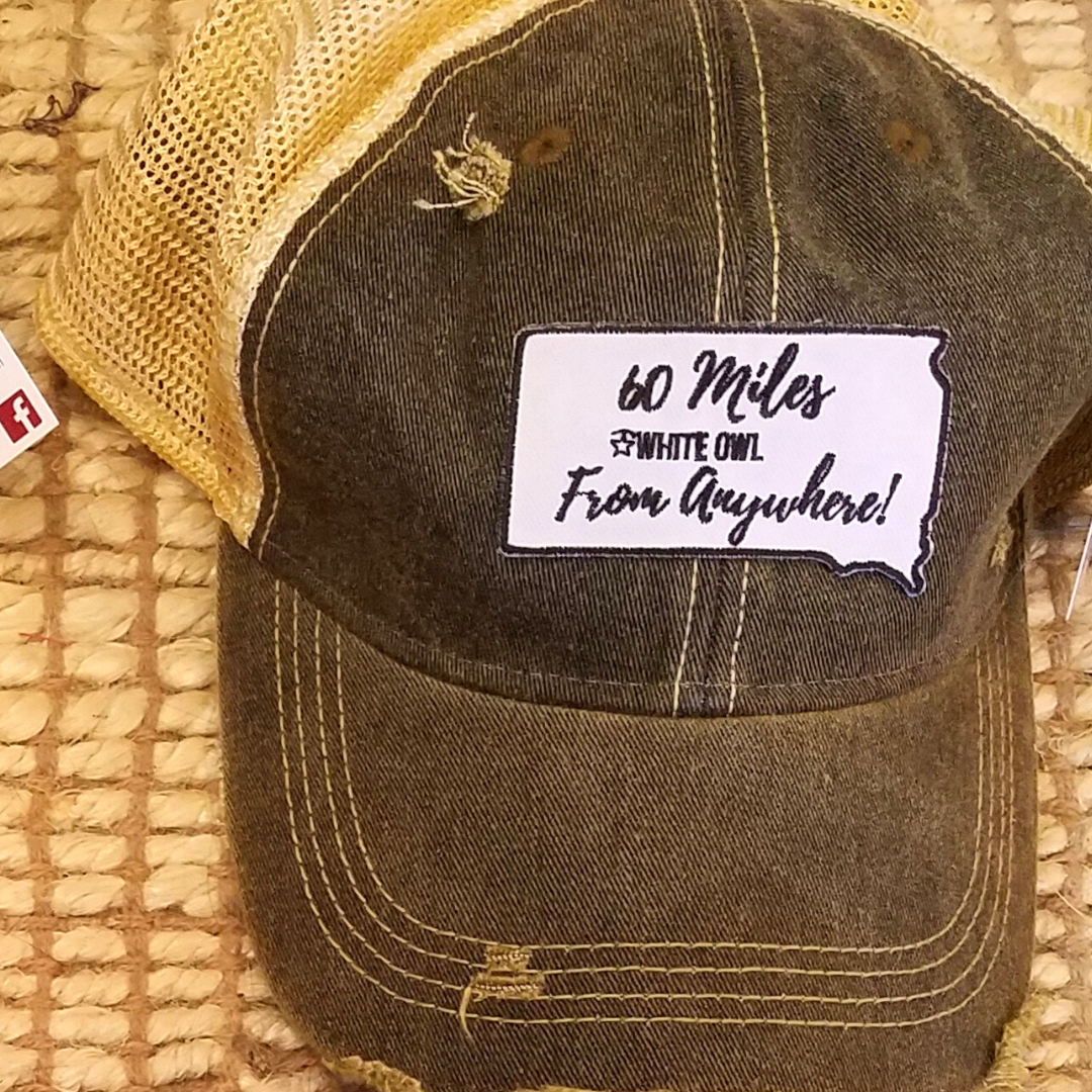 60 Miles from Anywhere Cap - White Owl Creek Boutique